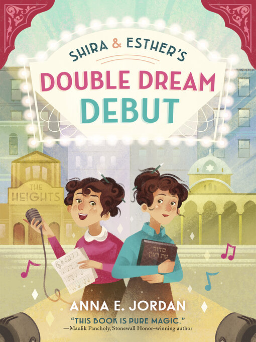 Title details for Shira and Esther's Double Dream Debut by Anna E. Jordan - Available